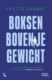 Boksen boven je gewicht