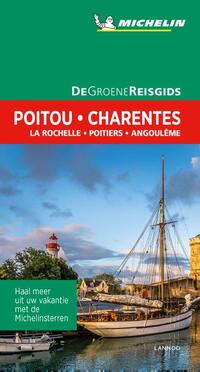 De Groene Reisgids - Poitou-Charentes