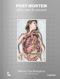 Post mortem. Atlas van de autopsie