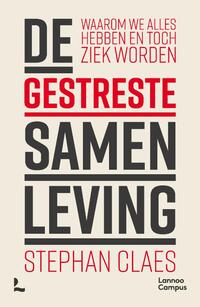 De gestreste samenleving