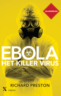 Ebola, het killer virus
