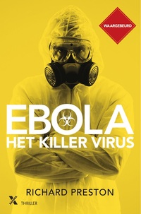 Ebola, het killer virus
