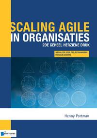 Scaling agile in organisaties-2de geheel herziene druk