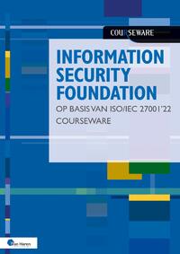 Information Security Foundation op basis van ISO/IEC 27001 ’22 Courseware