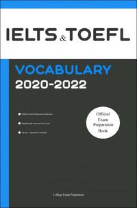 IELTS and TOEFL Official Vocabulary 2020-2022