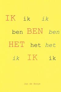 Ik ben het ik