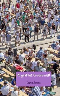 Zo gaat het. En soms niet!