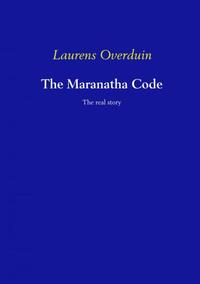 The Maranatha Code