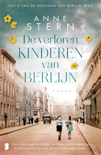 De vrouwen van Berlijn 2 - De verloren kinderen van Berlijn