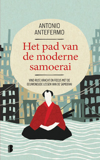 Het pad van de moderne samoerai