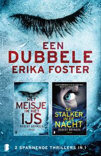 Een dubbele Erika Foster