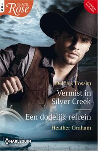 Vermist in Silver Creek / Een dodelijk refrein