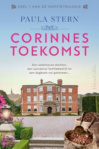 De Koffietrilogie 1 - Corinnes toekomst