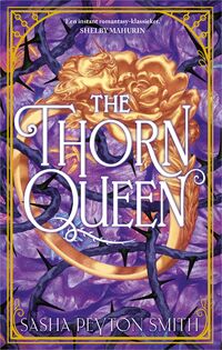 The Rose Bargain 2 - The Thorn Queen