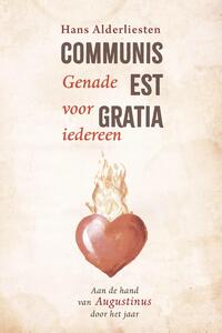 Communis est gratia. Genade voor iedereen