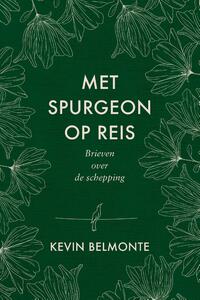 Met Spurgeon op reis