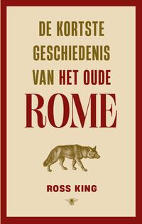 De kortste geschiedenis van het oude Rome