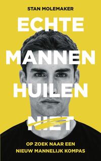 Echte mannen huilen