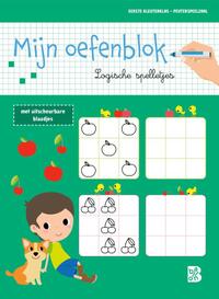 Mijn oefenblok: Logische spelletjes (Eerste kleuterklas - Peuterspeelzaal)