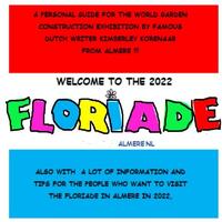 Welcome To The 2022 Floriade !