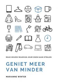 Geniet meer van minder