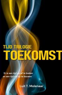 Tijd triologie toekomst