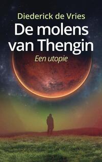 De molens van Thengin