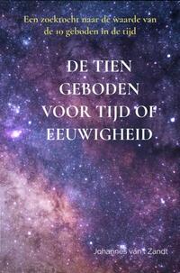 De tien geboden voor Tijd of eeuwigheid