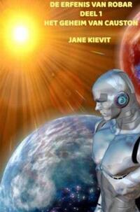 De erfenis van Robar - Deel 1 - Het geheim van Causton