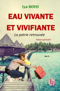 Eau vivante et vivifiante