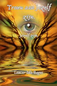 Trouw aan Jezelf