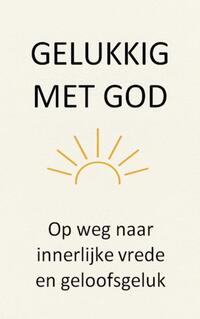 Gelukkig met God