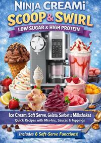 Ninja Creami Scoop & Swirl– Low Sugar & High Protein Ice Cream, Soft Serve, Gelato, Sorbet & Milkshakes