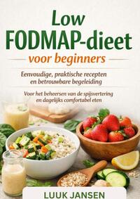 Low FODMAP-dieet voor beginners