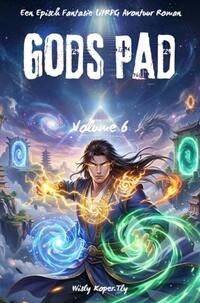 Gods Pad:Een Episch Fantasie LitRPG Avontuur Roman