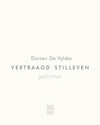 Vertraagd stilleven