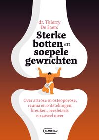 Sterke botten en soepele gewrichten
