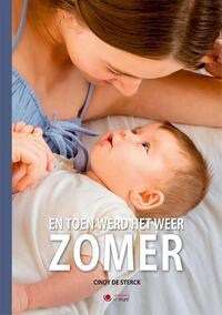 En toen werd het weer zomer