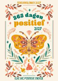 Scheurkalender 2027 365 dagen positief