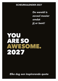Scheurkalender 2027 You are so awesome.