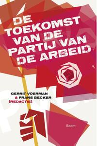 De toekomst van de Partij van de Arbeid