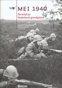 Mei 1940 - De strijd op Nederlands grondgebied