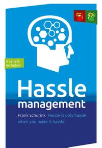 Hassle management