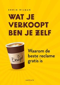 Wat je verkoopt ben je zelf