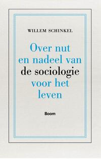 Over nut en nadeel van de sociologie voor het leven