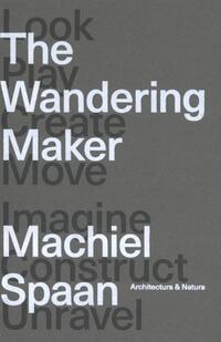 The Wandering Maker