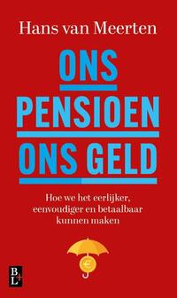 Ons Pensioen, ons geld