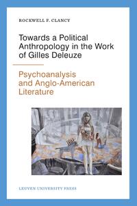 Towards a political anthropology in the work of Gilles Deleuze