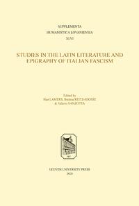 Studies in Latin Literature and Epigraphy in Italian Fascism