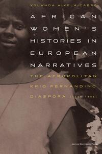 African Women’s Histories in European Narratives